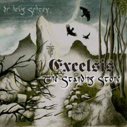 Excelsis (CH) : The Standing Stone